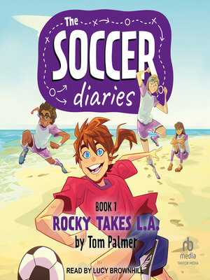 cover image of The Soccer Diaries Book 1